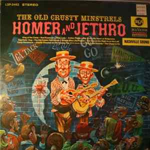 Homer And Jethro - The Old Crusty Minstrels Mp3