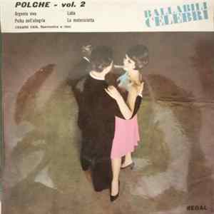 Cesare Vaia, fisarmonica e ritmi - Polche - Vol. 2 Mp3