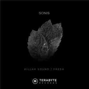 Sonis - Killah Sound / Fresh Mp3