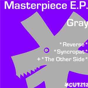 Gray - Masterpiece EP Mp3