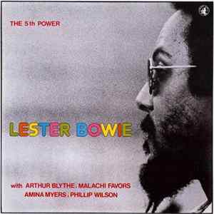 Lester Bowie - The 5th Power Mp3