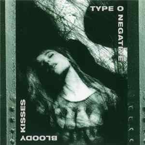 Type O Negative - Bloody Kisses Mp3