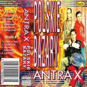 Antrax - Polskie Bazary Mp3