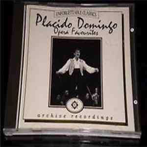 Placido Domingo - Opera Favourites - Archive Recordings Mp3