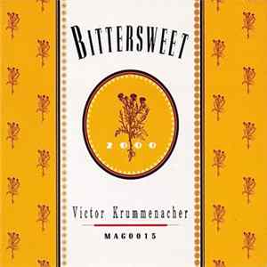 Victor Krummenacher - Bittersweet Mp3