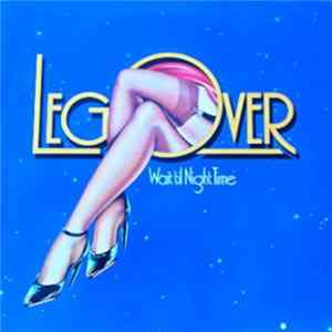 Legover - Wait Til Nighttime Mp3