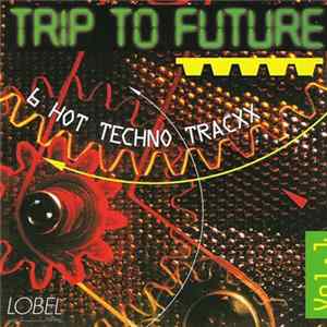 Various - Trip To Future Mp3
