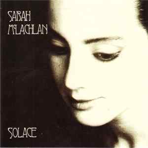 Sarah McLachlan - Solace Mp3