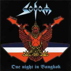 Sodom - One Night In Bangkok Mp3