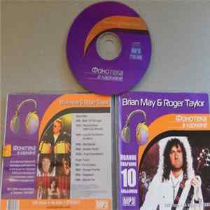 Brian May & Roger Taylor - Фонотека В Кармане Mp3