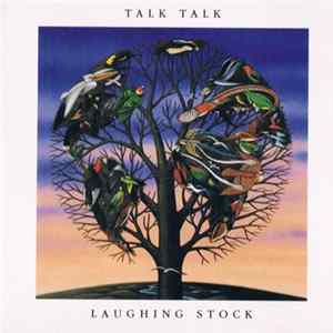 Talk Talk - Laughing Stock Mp3