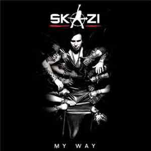 Skazi - My Way Mp3