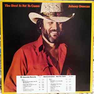 Johnny Duncan - The Best Is Yet To Come Mp3
