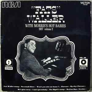 Fats Waller With Morris's Hot Babies - 1927 Volume 2 Mp3