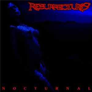Resurrecturis - Nocturnal Mp3