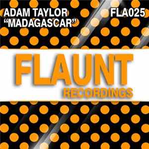 Adam Taylor - Madagascar Mp3