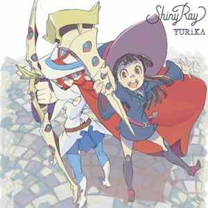Yurika - Shiny Ray Mp3
