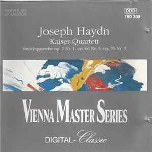 Joseph Haydn - Kaiser-Quartett ┃ Streichquartette Op. 1 Nr. 1, Op. 64 Nr. 5, Op. 76 Nr. 3 Mp3