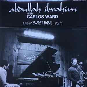 Abdullah Ibrahim With Carlos Ward - Live At Sweet Basil Vol. 1. Mp3