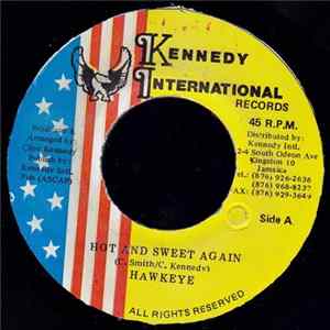 Hawkeye - Hot And Sweet Again Mp3