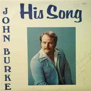John Burke - His Song Mp3