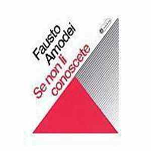Fausto Amodei - Se Non Li Conoscete Mp3