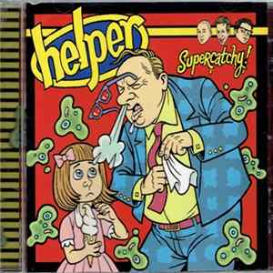 Helper - Supercatchy Mp3