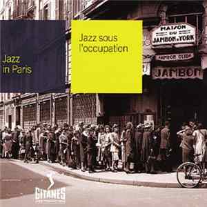 Various - Jazz Sous L'occupation Mp3