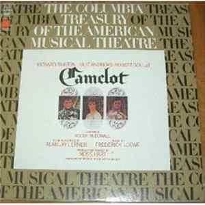 Richard Burton , Julie Andrews, Robert Goulet : Roddy McDowall, Alan Jay Lerner, Frederick Loewe, Moss Hart - Camelot Mp3