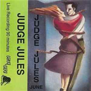 Judge Jules - Love Of Life June Mp3
