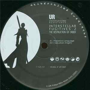 Various - Interstellar Fugitives 2: Destruction Of Order Mp3