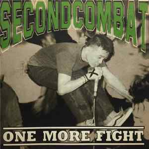 Second Combat - One More Fight EP Mp3