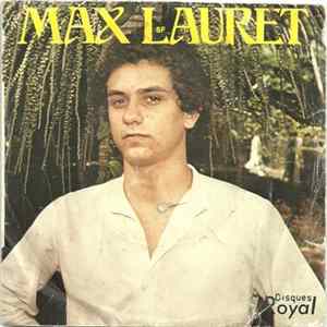 Max Lauret - Quoçaq' Toué La Fé / Dans Les Hauts Mp3
