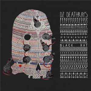 DZ Deathrays - Black Rat Mp3