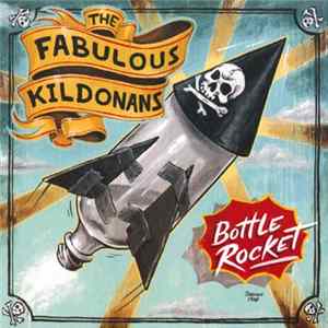 The Fabulous Kildonans - Bottle Rocket Mp3