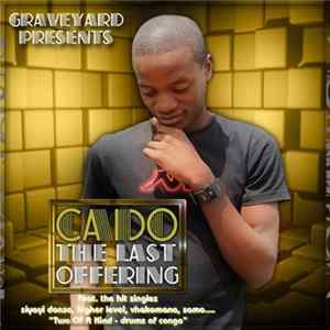 Cado - The Last Offering Mp3