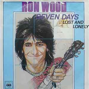 Ron Wood - Seven Days / Lost And Lonely Mp3