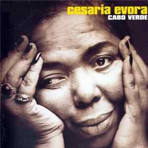 Cesaria Evora - Cabo Verde Mp3