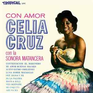 Celia Cruz Con La Sonora Matancera - Con Amor Mp3