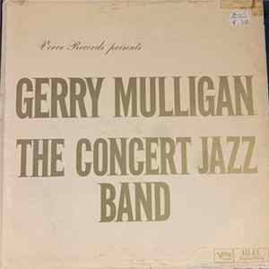 Gerry Mulligan - The Concert Jazz Band Mp3