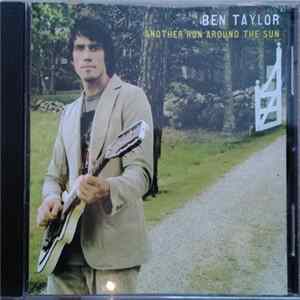 Ben Taylor - Another Run Around The Sun Mp3