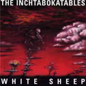 The Inchtabokatables - White Sheep Mp3