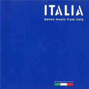 Various - Italia - Dance Music From Italy Mp3