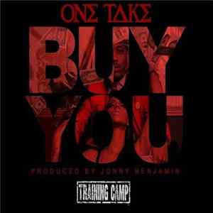 One Take - Buy You Mp3