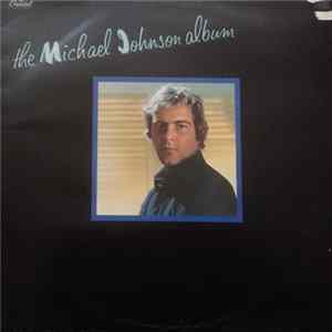 Michael Johnson - The Michael Johnson Album Mp3