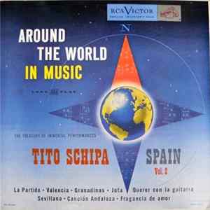 Tito Schipa - Around The World In Music - Spain Volume II Mp3