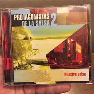 Protagonistas de la Salsa - Nuestra Salsa Mp3
