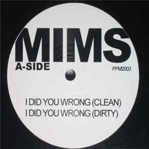 Mims - I Did You Wrong Mp3