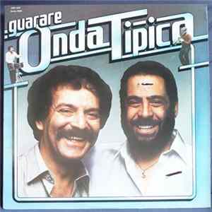 Guarare - Onda Tipica Mp3