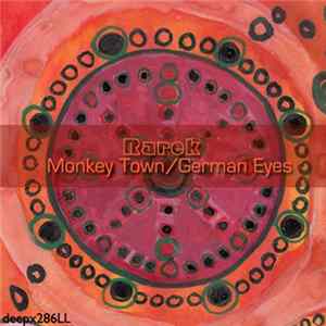 Rarek - Monkey Town / German Eyes Mp3